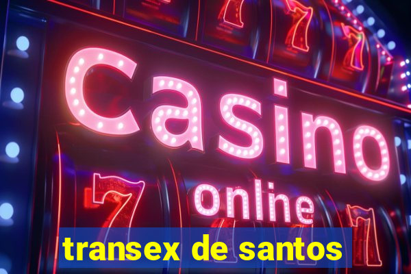 transex de santos